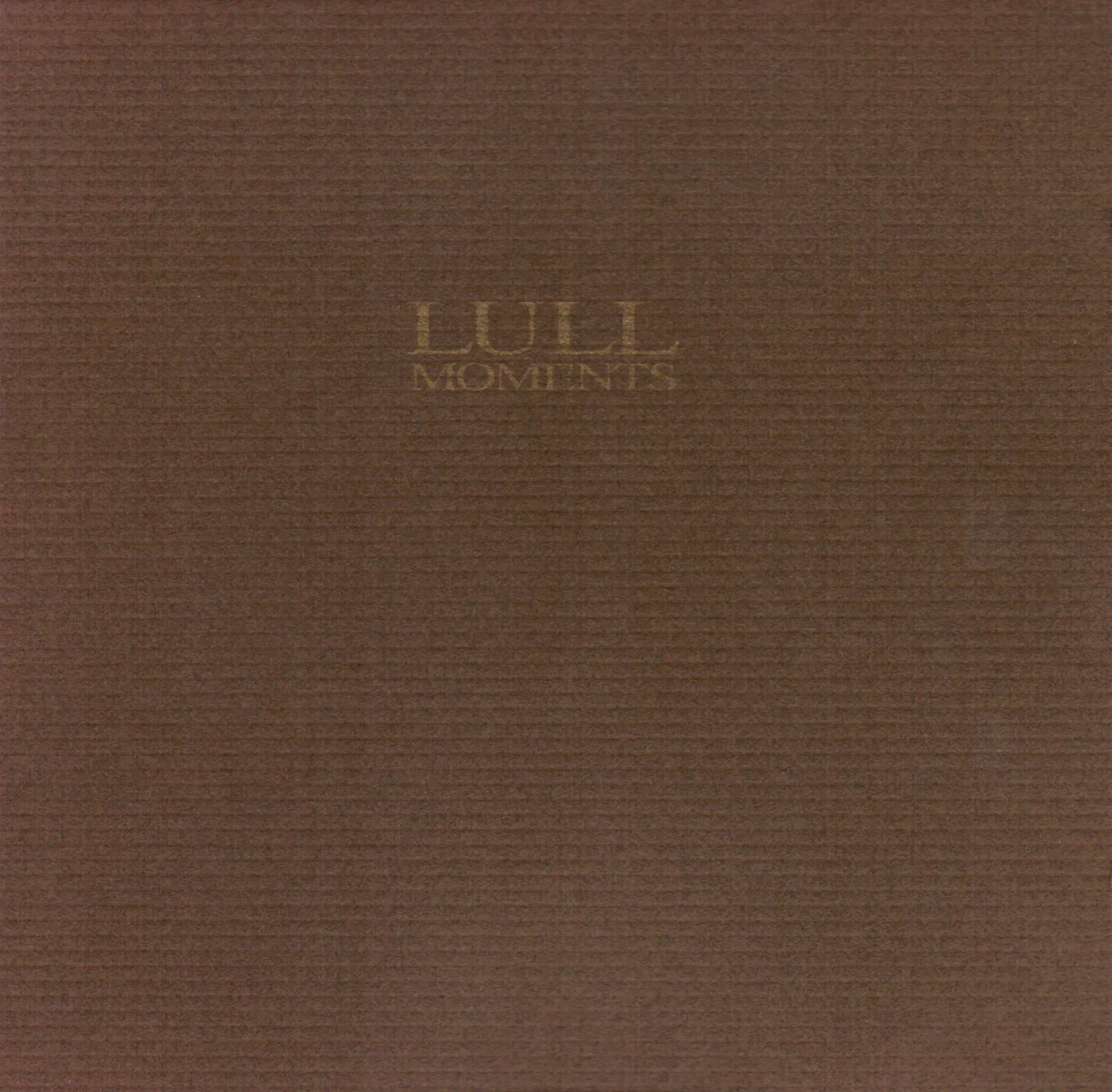 Cover of Lull – Moments