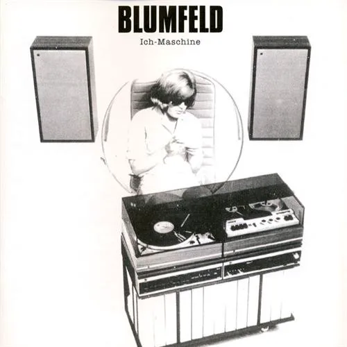 Cover of Blumfeld – Ich‐Maschine