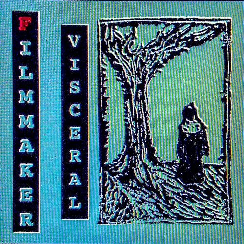 Cover of Filmmaker – Visceral