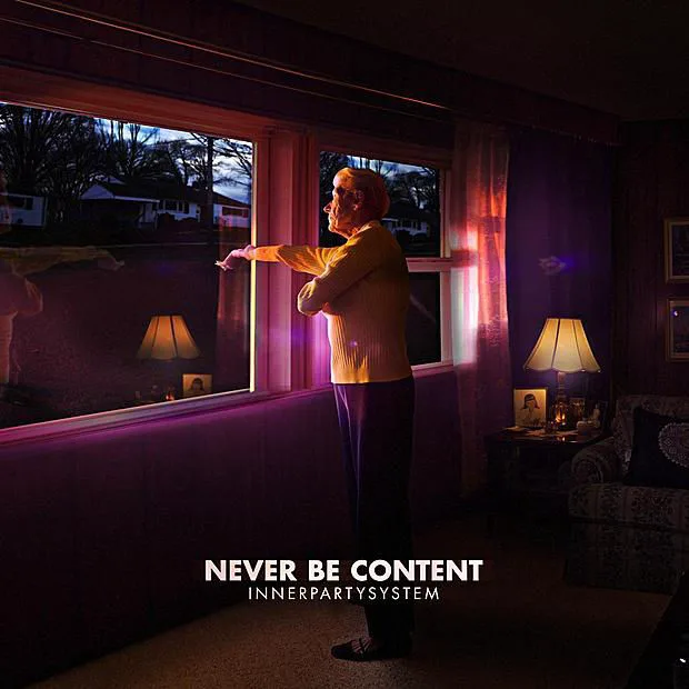 Obal alba Innerpartysystem – Never Be Content