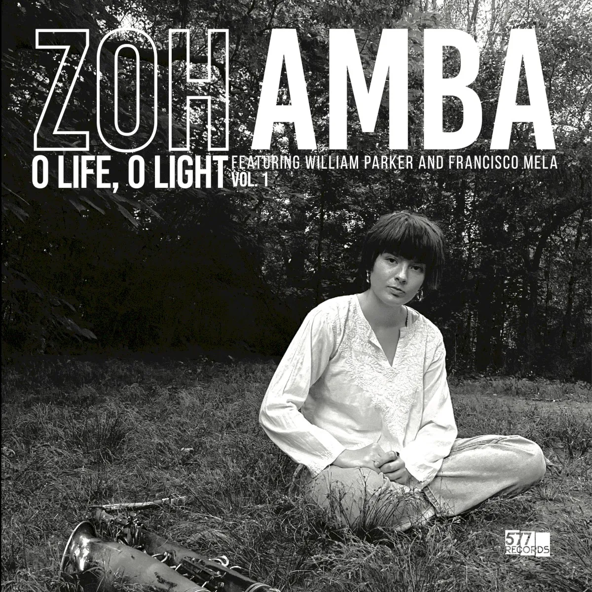 Cover of Zoh Amba, William Parker, Francisco Mela – O Life, O Light, Vol. 1