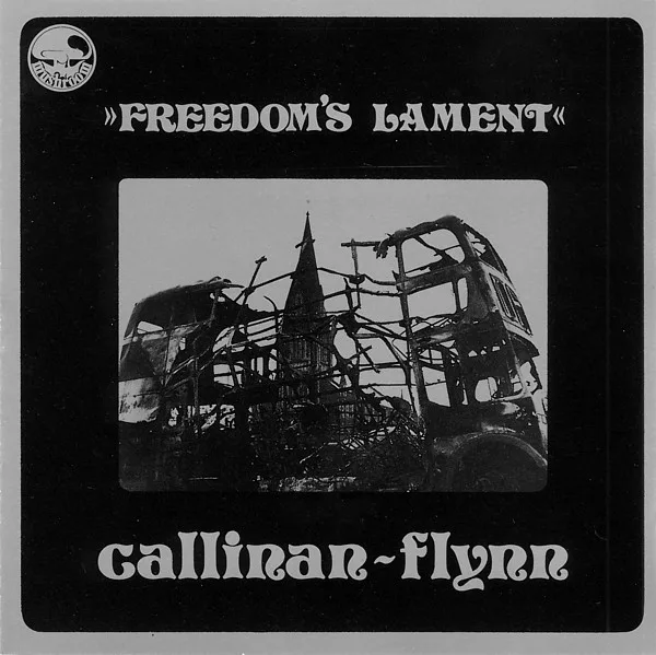 Obal albumu Callinan-Flynn – Freedom's Lament