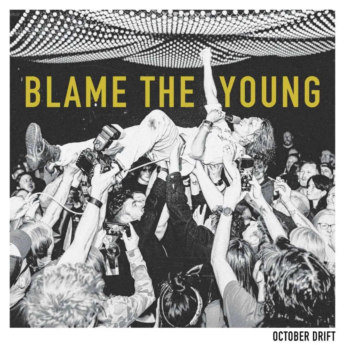 Cover of October Drift – Blame the Young