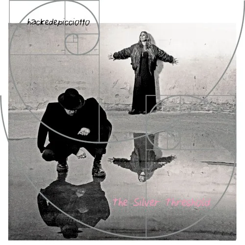 Cover of Hackedepicciotto – The Silver Threshold