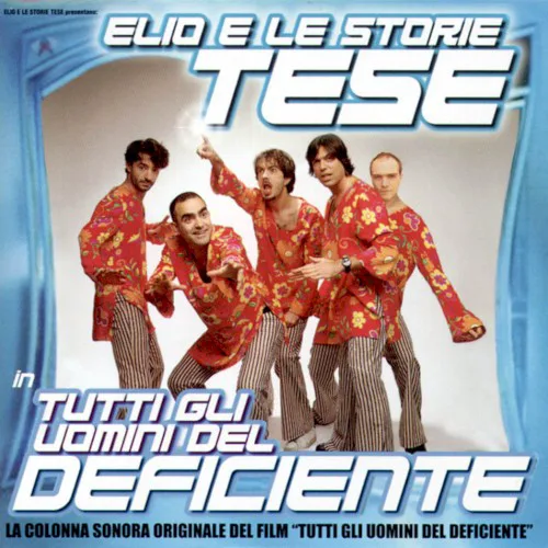 Cover of Elio e le Storie Tese – Tutti gli uomini del deficiente