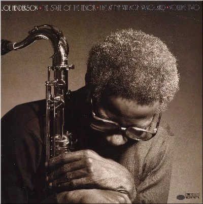 Cover of Joe Henderson – The State of the Tenor - Live at the Village Vanguard, Volume Two