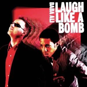 Obal alba Laugh Like a Bomb