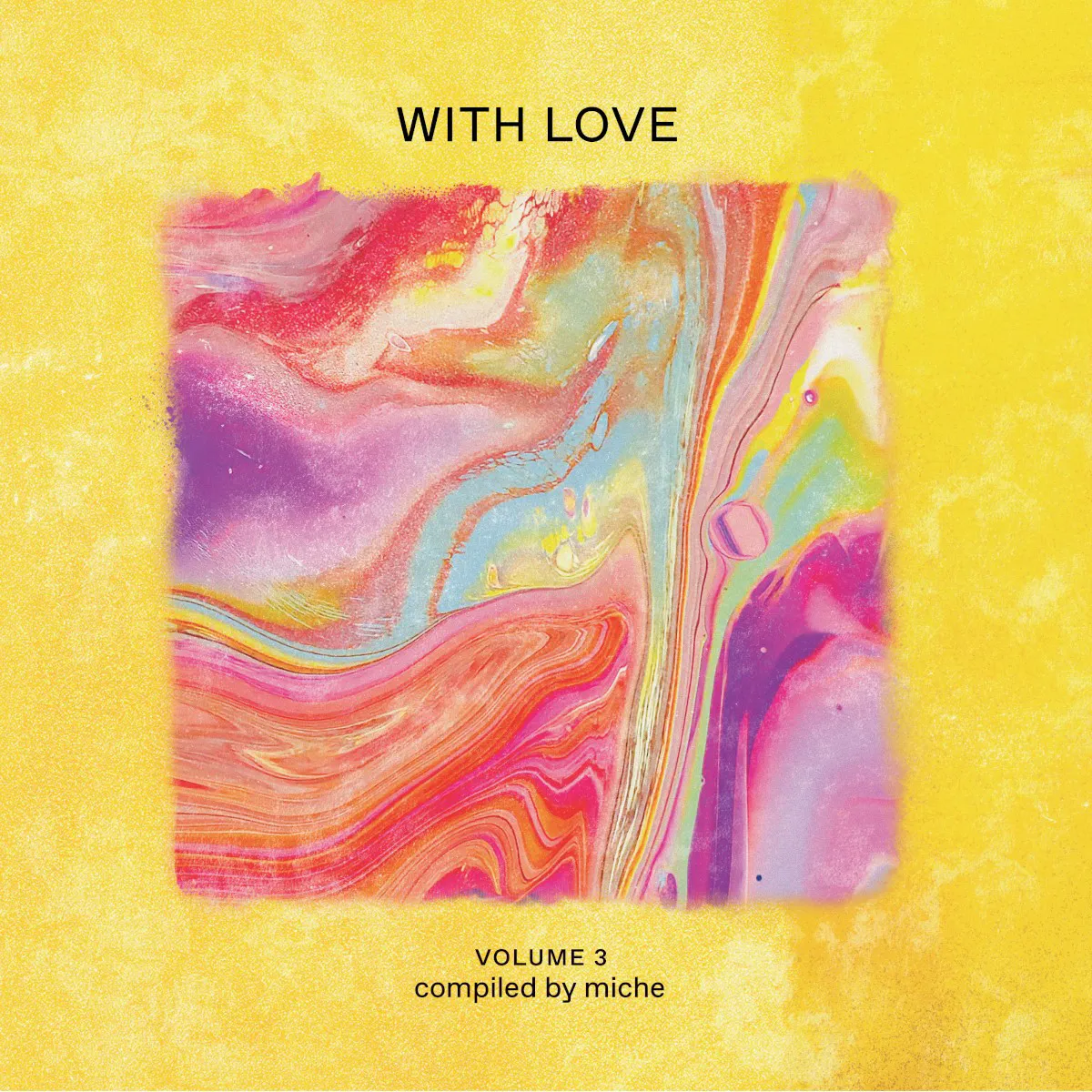 Obal alba With Love: Volume 3 - Compiled by miche
