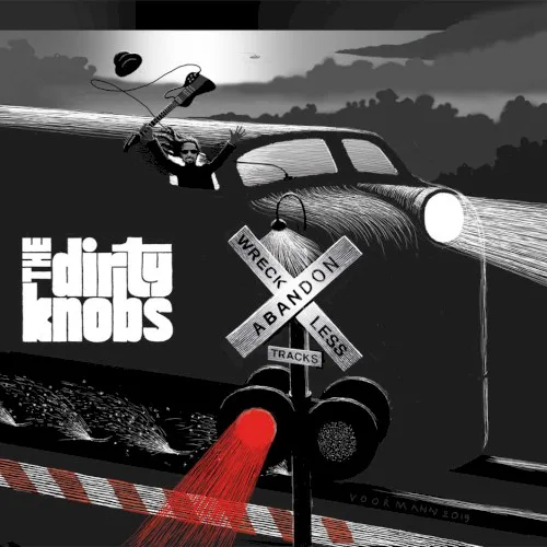 Obal alba Mike Campbell & The Dirty Knobs – Wreckless Abandon