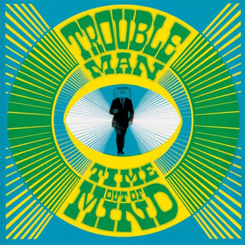 Obal alba Troubleman – Time Out of Mind
