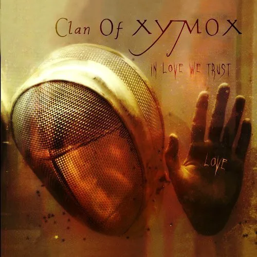 Cover of Clan of Xymox – In Love We Trust
