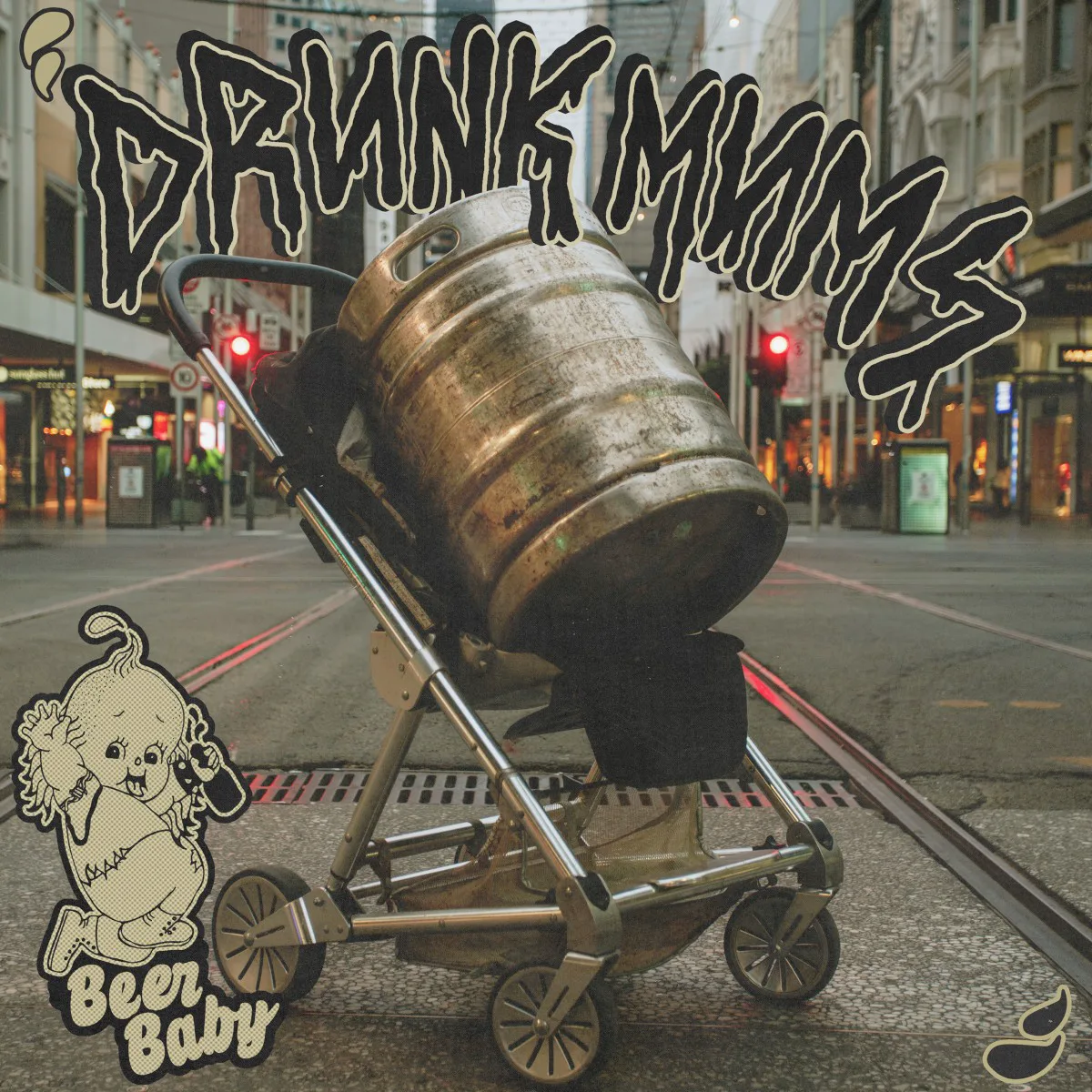 Obal albumu Drunk Mums – Beer Baby