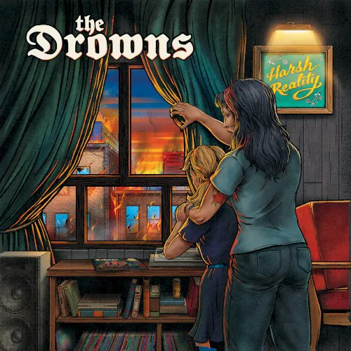 Obal albumu The Drowns – Harsh Reality