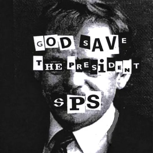 Cover of SPS – God Save The President
