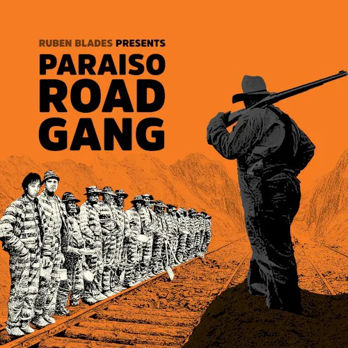 Cover of Rubén Blades – Paraíso Road Gang