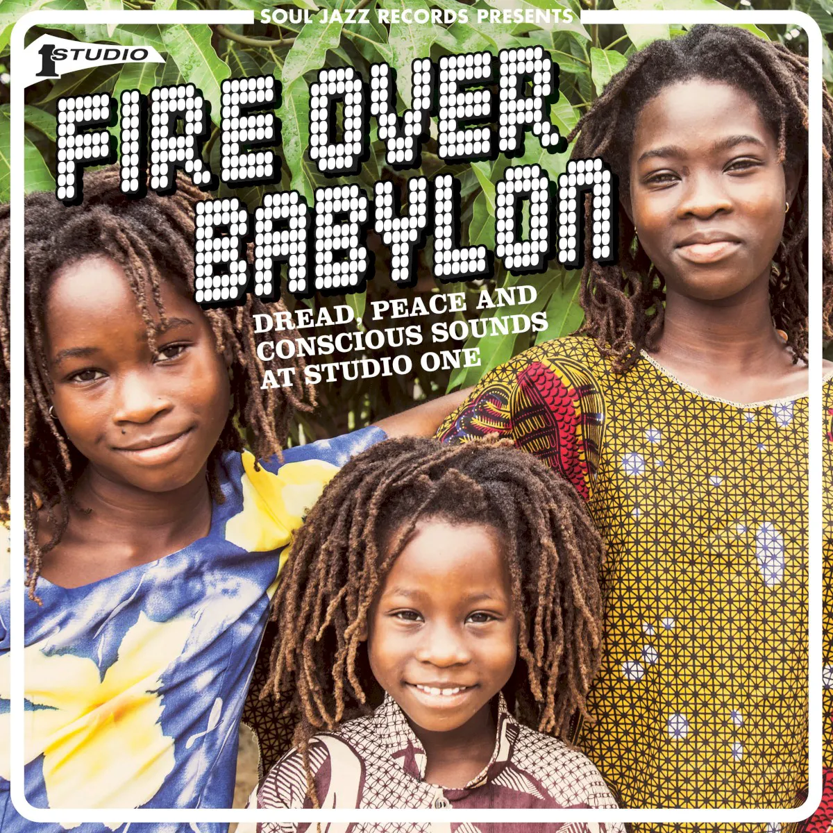 Obal alba Various Artists – Fire Over Babylon (Dread, Peace and Conscious Sounds at studio One)