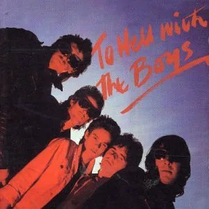 Obal alba The Boys – To Hell With the Boys
