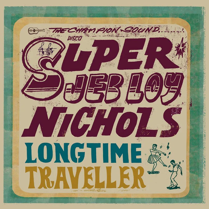 Obal alba Jeb Loy Nichols – Long Time Traveller