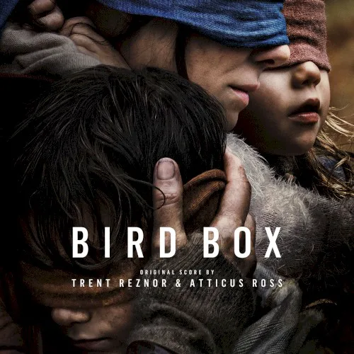 Cover of Trent Reznor, Atticus Ross – Bird Box