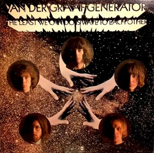 Obal alba Van der Graaf Generator – The Least We Can Do Is Wave to Each Other