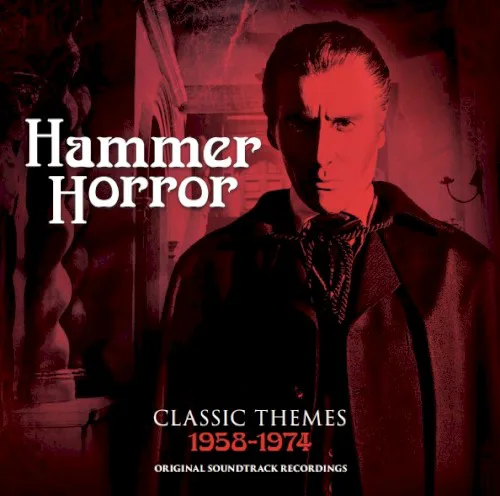Cover of Various Artists – Hammer Horror- Classics Theme 1958-1974 Original Soundtrack Recordings