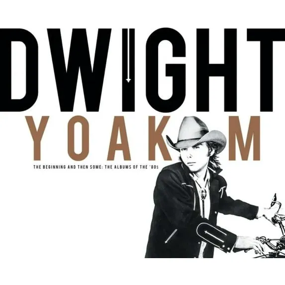Obal albumu Dwight Yoakam – The Beginning And Then Some: The Albums Of The '80s
