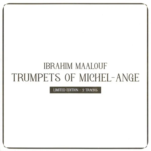 Obal alba Ibrahim Maalouf – Trumpets of Michel‐Ange