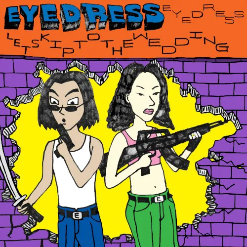 Obal alba Eyedress – Let's Skip to the Wedding