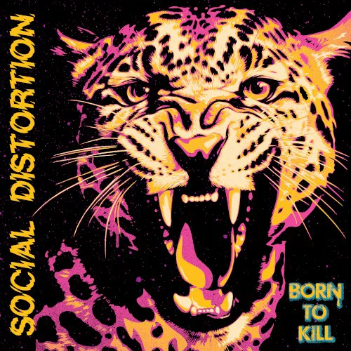 Cover of Social Distortion – Born to Kill