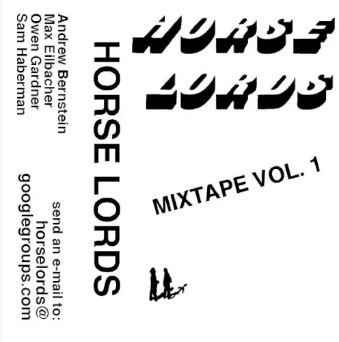 Cover of Horse Lords – Mixtape Vol. 1
