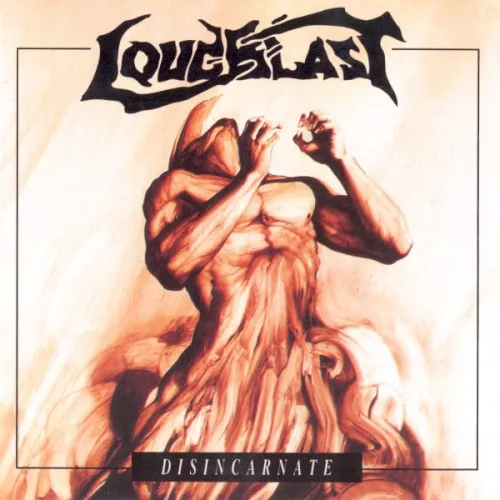 Cover of Loudblast – Disincarnate