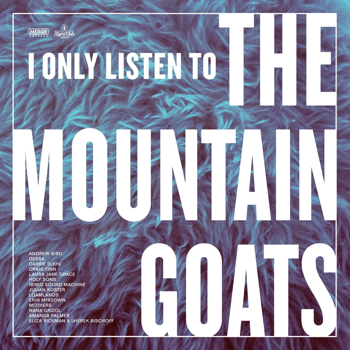 Cover of Various Artists – I Only Listen to the Mountain Goats: All Hail West Texas