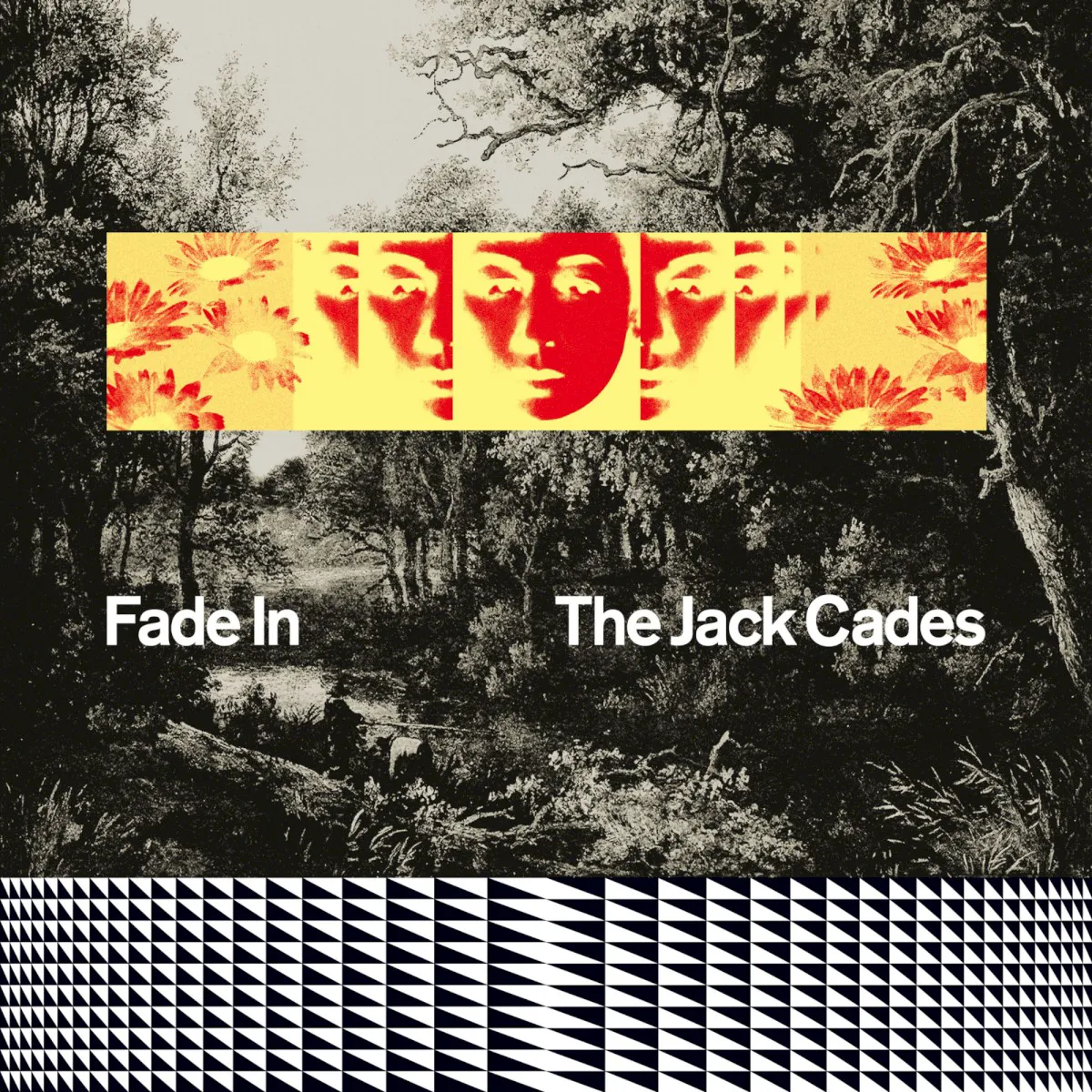 Cover of The Jack Cades – Fade In