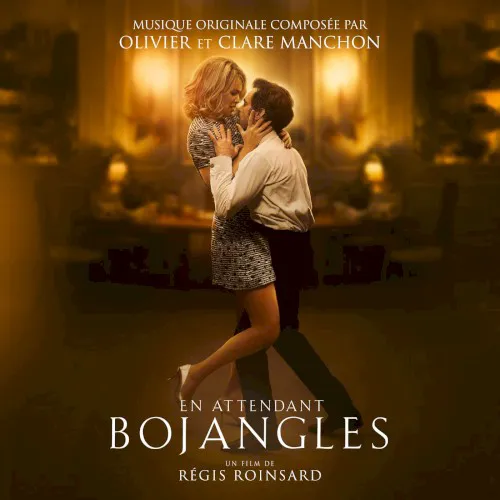 Obal albumu Clare Manchon, Olivier Manchon – En attendant Bojangles