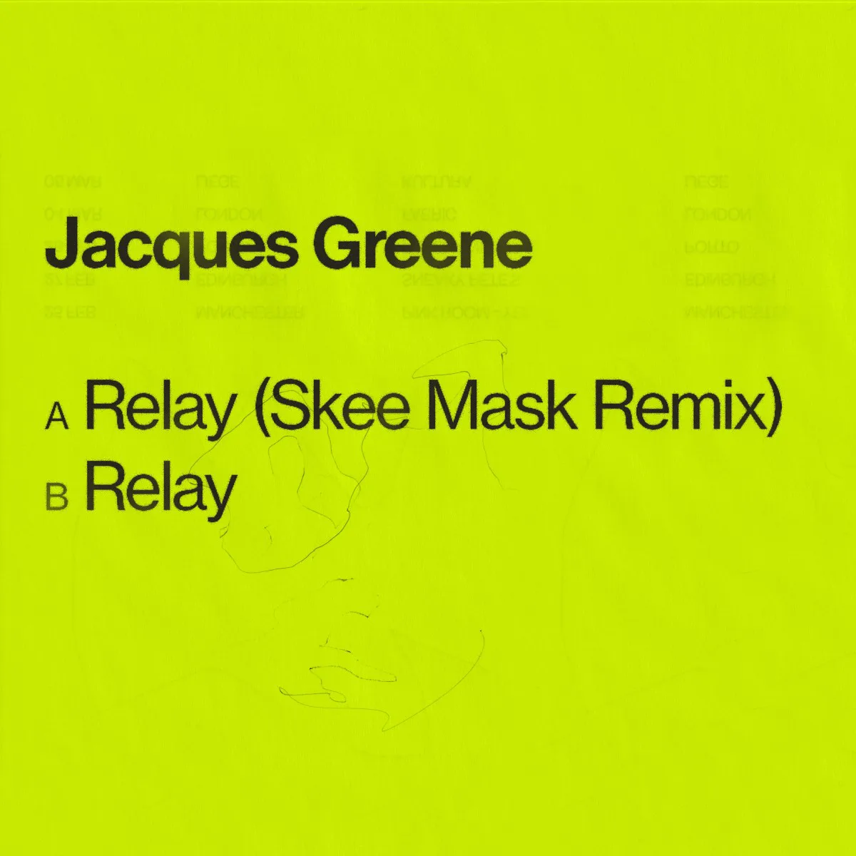 Cover of Jacques Greene – Relay