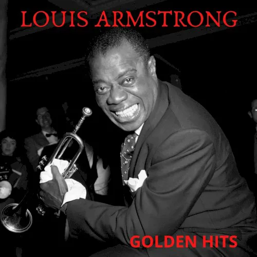 Obal alba Louis Armstrong – Golden Hits