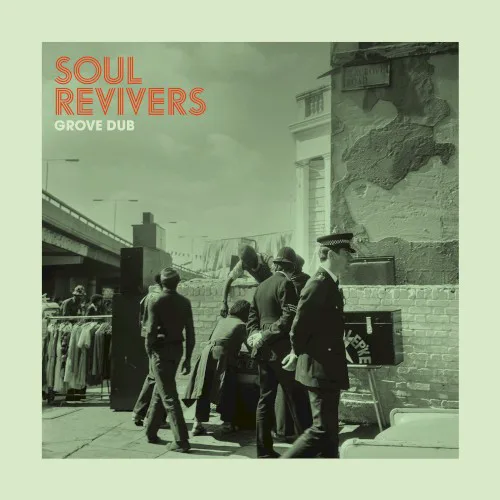 Obal alba Soul Revivers – Grove Dub