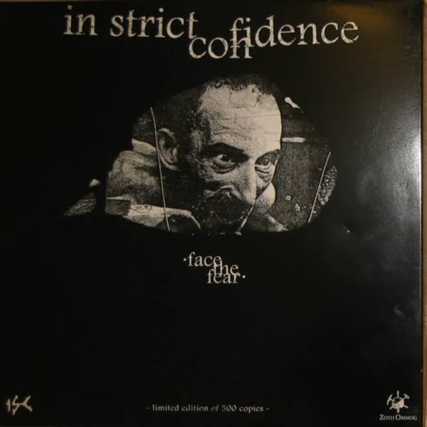 Cover of In Strict Confidence – Face the Fear