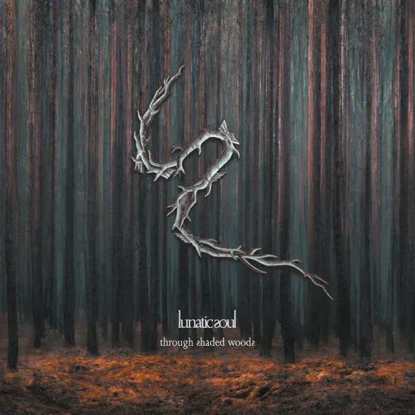 Obal albumu Lunatic Soul – Through Shaded Woods