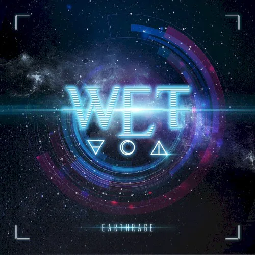 Cover of W.E.T. – Earthrage