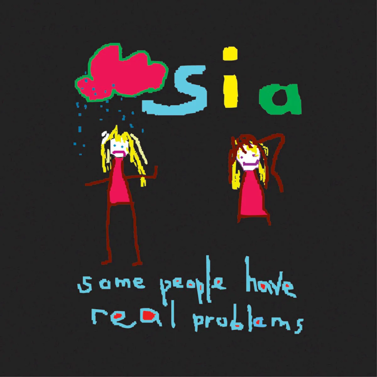 Obal albumu Some People Have Real Problems