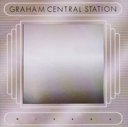 Cover of Graham Central Station – Mirror