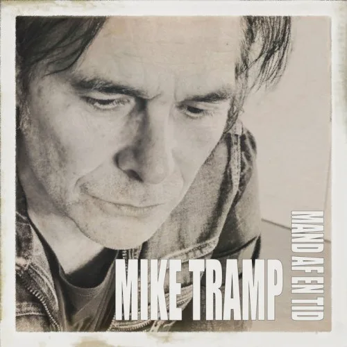 Obal alba Mike Tramp – Mand af en tid