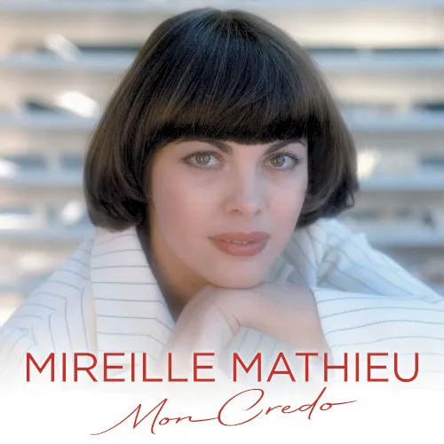 Obal albumu Mireille Mathieu – Mon credo