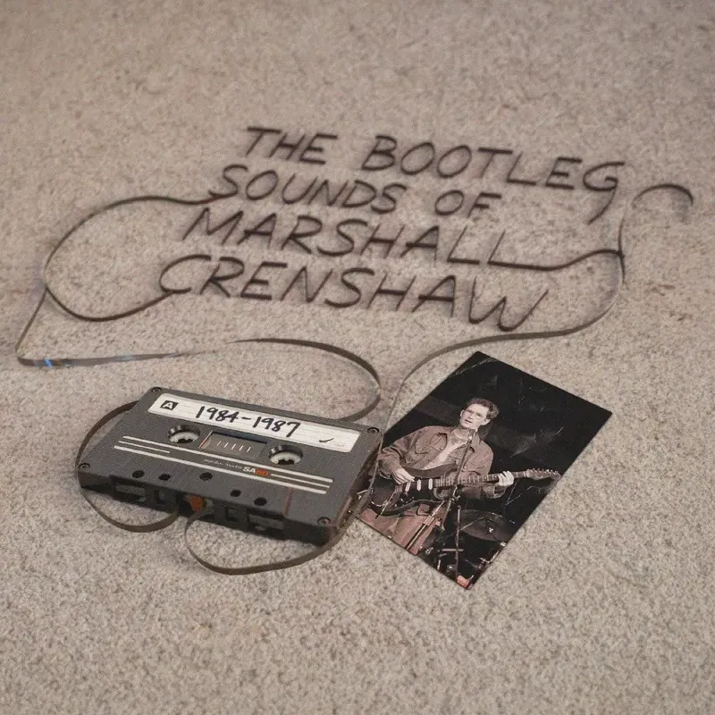 Obal alba Marshall Crenshaw – The Bootleg Sounds of Marshall Crenshaw: 1984-87