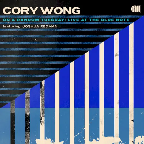 Obal alba Joshua Redman, Cory Wong – On a Random Tuesday: Live at the Blue Note