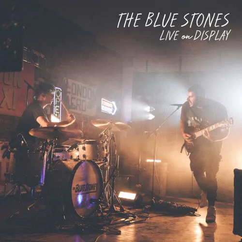 Obal alba The Blue Stones – Live on Display