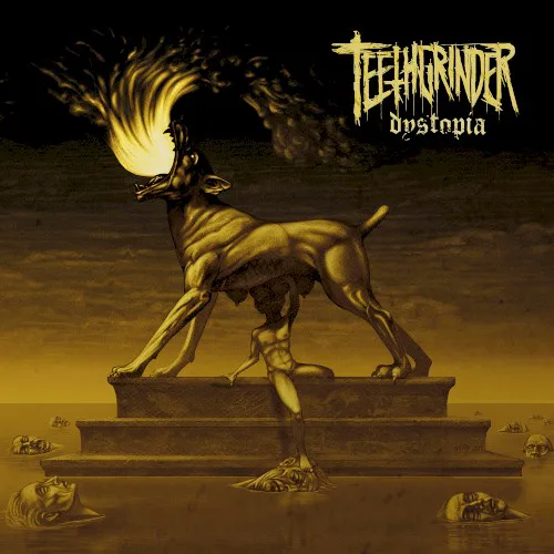 Cover of Teethgrinder – Dystopia