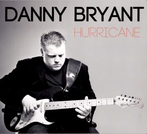 Cover of Danny Bryant – Hurricane