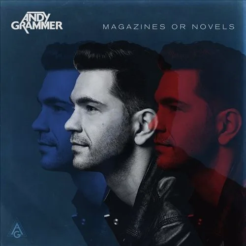 Obal alba Andy Grammer – Magazines or Novels